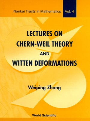 cover image of Lectures On Chern-weil Theory and Witten Deformations